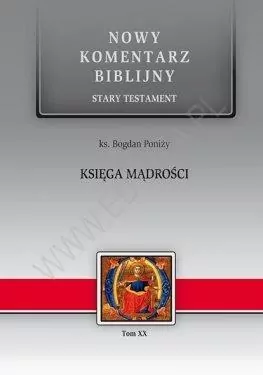 Nowy komentarz biblijny. Księga Mądrości. Tom 20 - tantis.pl