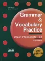 Grammar & Vocabulary Practice Upper-Int.B2 2nd ed. - tantis.pl
