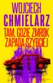 Tam, gdzie zmrok zapada szybciej - tantis.pl