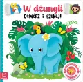 Otwórz i czytaj. W dżungli - tantis.pl