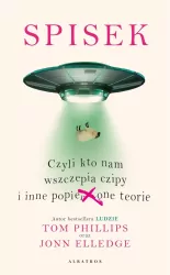 Spisek. Czyli kto nam wszczepia czipy i inne popie***one teorie