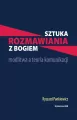 Sztuka rozmawiania z Bogiem - tantis.pl