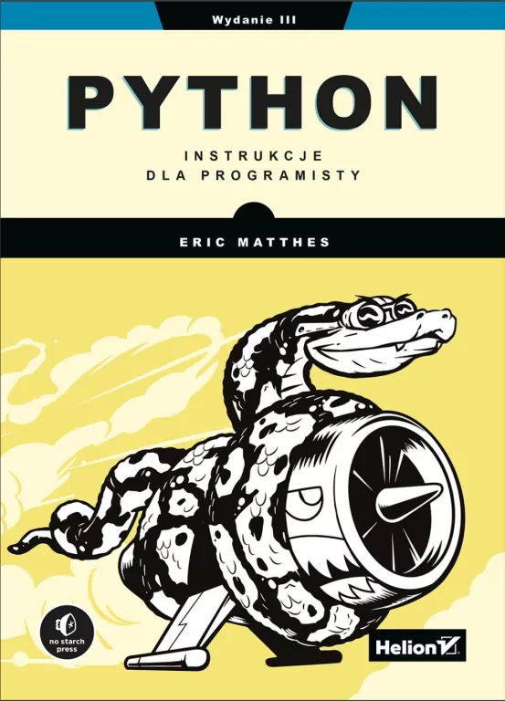 Python. Instrukcje dla programisty. Wydanie 3 - tantis.pl