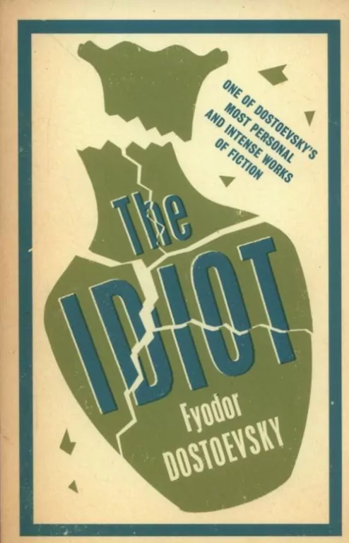 The Idiot - tantis.pl