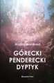 Górecki Penderecki Dyptyk / Górecki Penderecki Diptych - tantis.pl