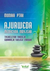 Ajurweda. Medycyna indyjska - tantis.pl