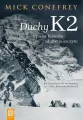 Duchy K2. Epicka historia zdobycia szczytu - tantis.pl
