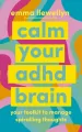 Calm Your ADHD Brain - tantis.pl