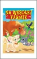 Na wesołej farmie FENIX - tantis.pl
