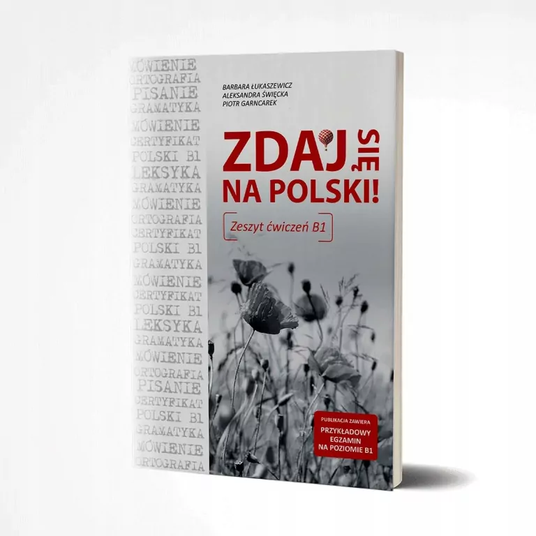 Zdaj się na polski. Zeszyt ćwiczeń B1 - tantis.pl