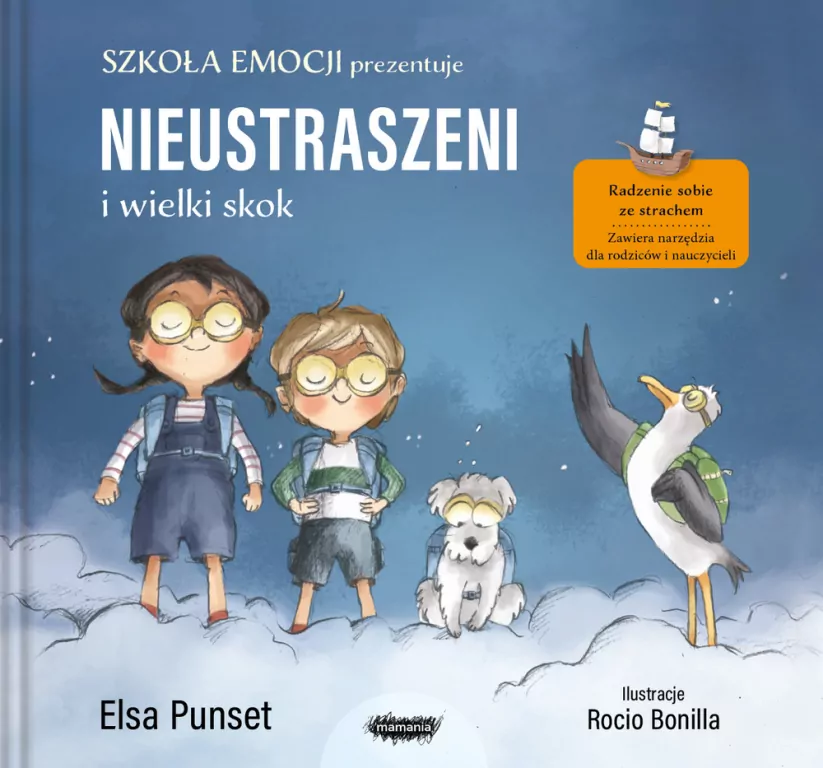 Nieustraszeni i wielki skok. Szkoła emocji. Tom 1 - tantis.pl