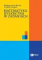 Matematyka dyskretna w zadaniach - tantis.pl
