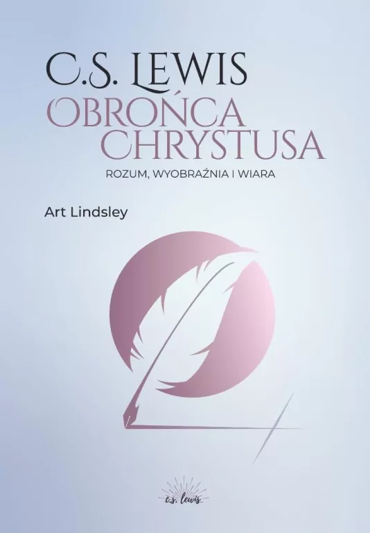 C.S. Lewis: obrońca Chrystusa - tantis.pl