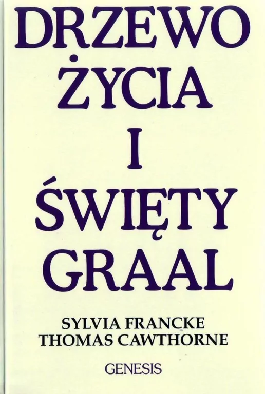 Drzewo Życia i Święty Graal - tantis.pl