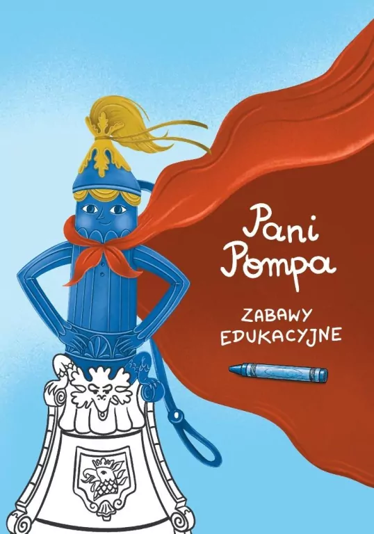Pani Pompa. Zabawy edukacyjne - tantis.pl