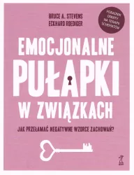 Emocjonalne pułapki w związkach