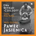 Mój ojciec, Paweł Jasienica Audiobook - tantis.pl