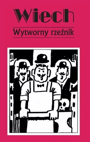 Wytworny rzeźnik - tantis.pl