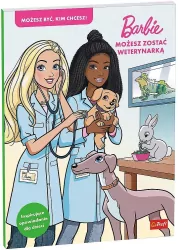 Barbie. Możesz zostać weterynarką