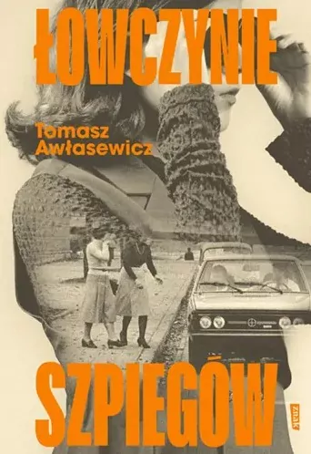 Łowczynie szpiegów - tantis.pl