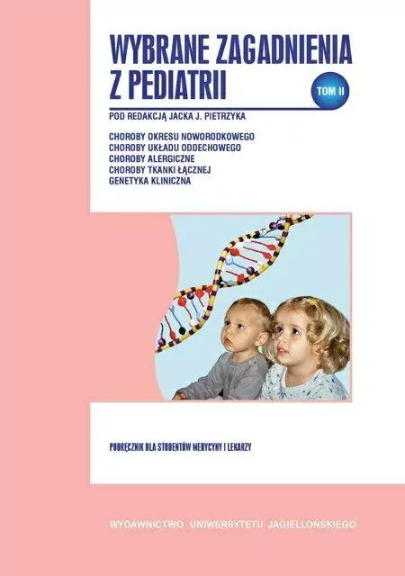 Wybrane zagadnienia z pediatrii Tom 2 - tantis.pl