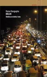 Delhi. Stolica ze złota i snu. Reportaż