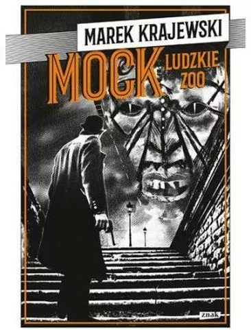 Mock. Ludzkie ZOO. Eberhard Mock. Tom 7 - tantis.pl