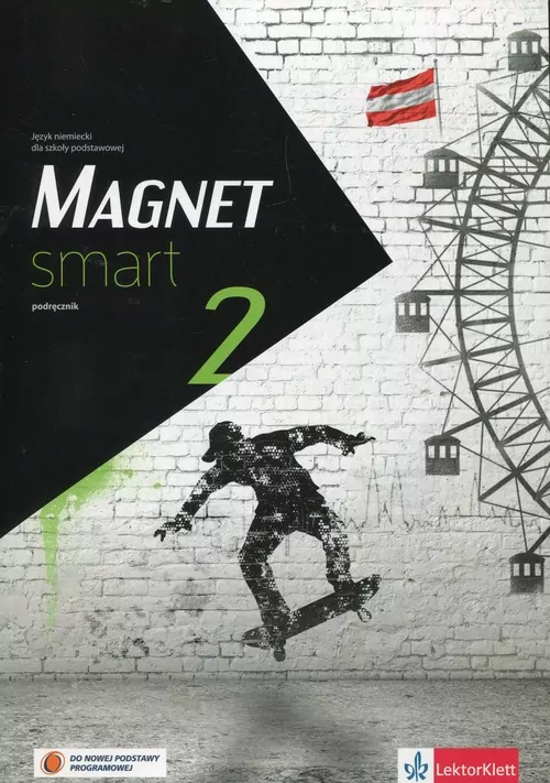 Magnet Smart 2. Podręcznik. Język niemiecki dla szkoły podstawowej - tantis.pl