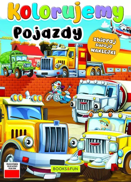 Kolorujemy. Pojazdy - tantis.pl