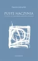 Puste naczynia. Studia z filozofii współczesnej - tantis.pl