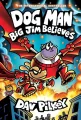 Big Jim Believes. Dog Man - tantis.pl