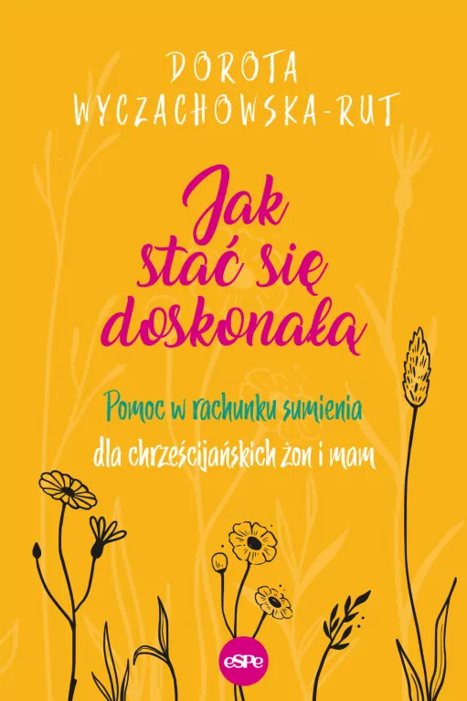 Jak stać się doskonałą - tantis.pl