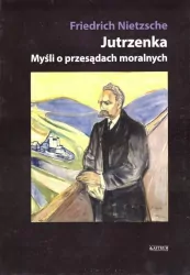 Jutrzenka. Myśli o przesądach moralnych