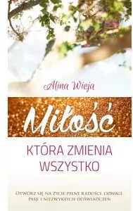 Miłość, która zmienia wszystko - tantis.pl