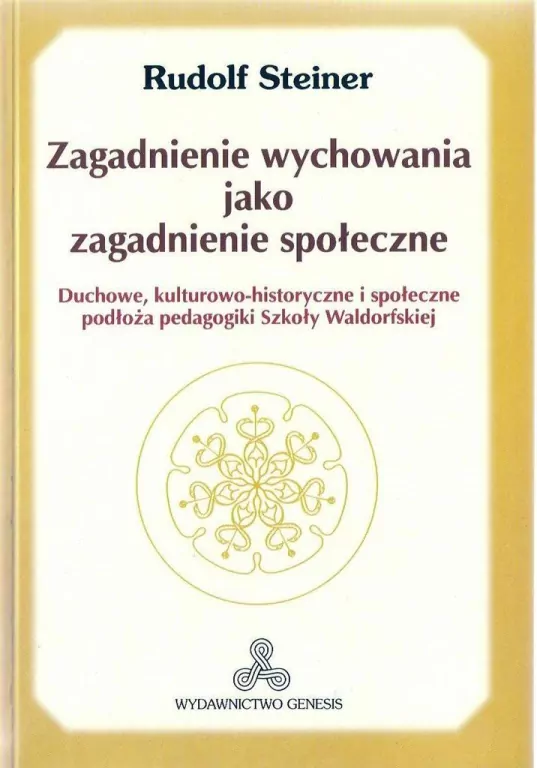 Zagadnienie wychowania jako zagadnienie społeczne - tantis.pl