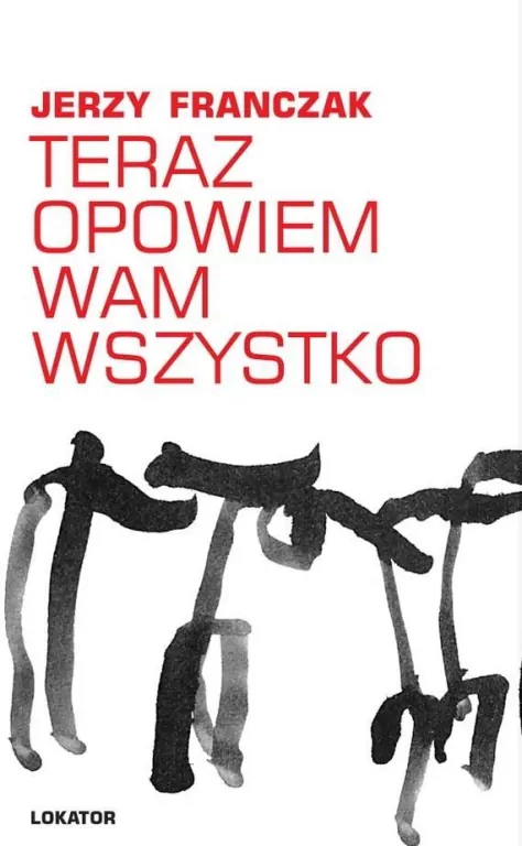 Teraz opowiem wam wszystko - tantis.pl