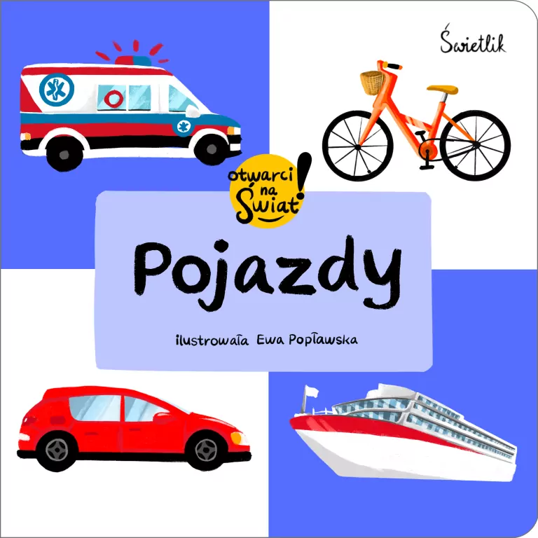 Pojazdy. Otwarci na świat - tantis.pl