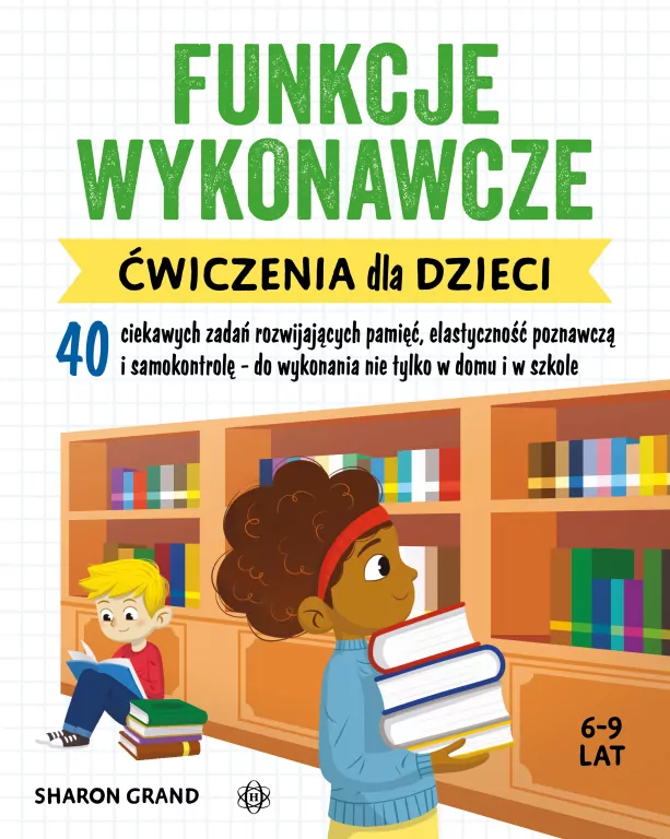 Funkcje wykonawcze. Ćwiczenia dla dzieci - tantis.pl