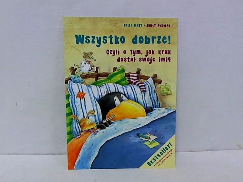 Wszystko dobrze! Czyli o tym, jak kruk dostał swoje imię - tantis.pl