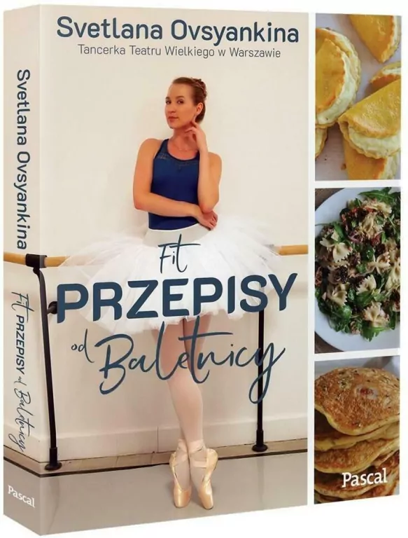 Fit przepisy od baletnicy - tantis.pl