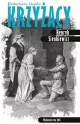 Krzyżacy. Ilustrowana klasyka