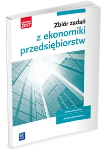 Zbiór zadań z ekonomiki przedsiębiorstw WSiP - tantis.pl