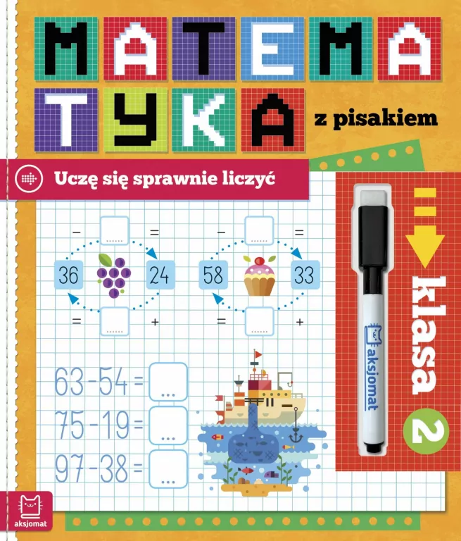 Matematyka z pisakiem. Uczę się sprawnie liczyć. Klasa 2 - tantis.pl