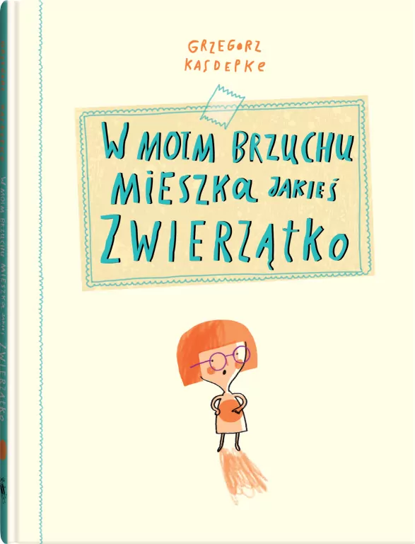 W moim brzuchu mieszka jakieś zwierzątko - tantis.pl