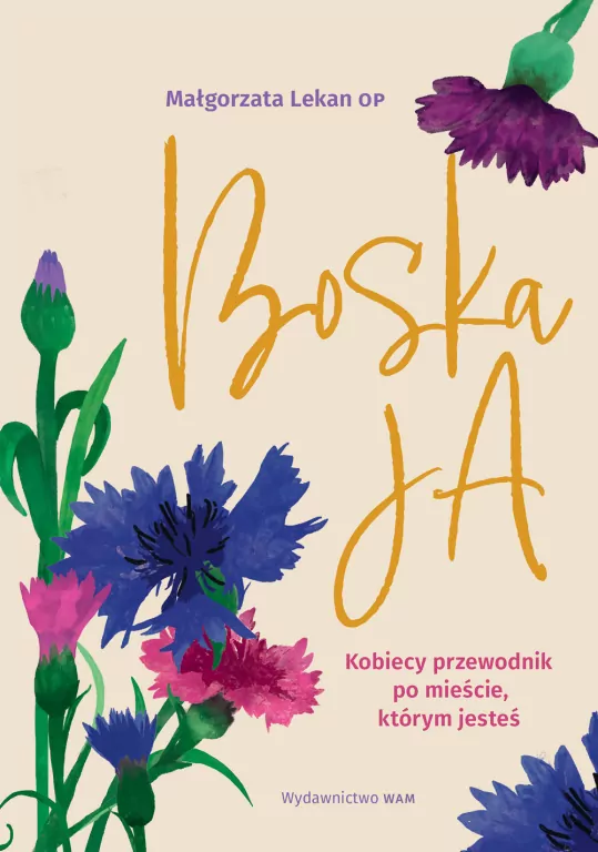 Boska Ja. Kobiecy przewodnik po mieście, którym jesteś - tantis.pl