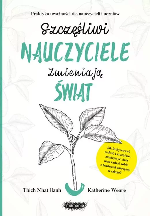 Szczęśliwi nauczyciele zmieniają świat - tantis.pl