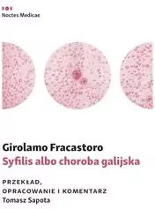 Syfilis albo choroba galijska