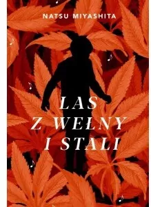 Las z wełny i stali - tantis.pl