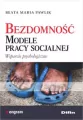 Bezdomność Modele pracy socjalnej - tantis.pl