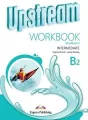 Upstream Intermediate B2. Workbook. Zeszyt ćwiczeń - tantis.pl